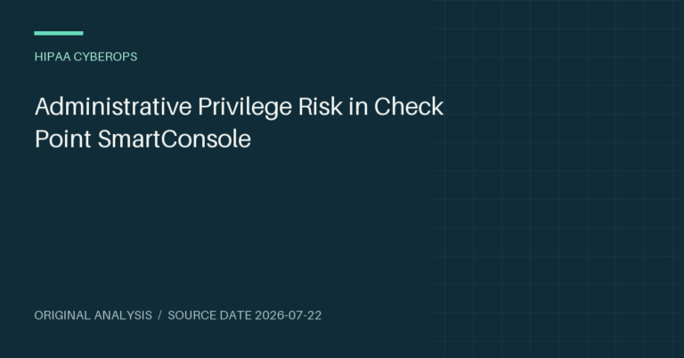 Administrative Privilege Risk in Check Point SmartConsole