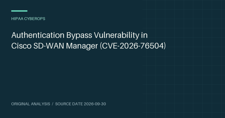 Authentication Bypass Vulnerability in Cisco SD-WAN Manager (CVE-2026-76504)