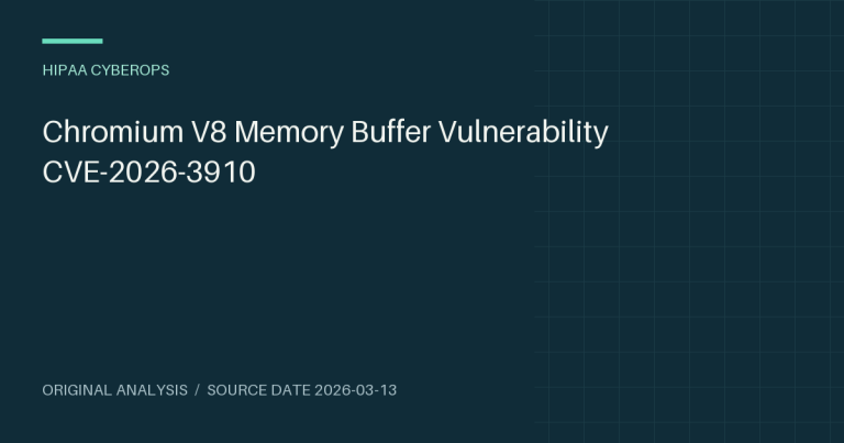 Chromium V8 Memory Buffer Vulnerability CVE-2026-3910