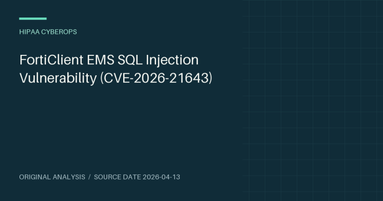 FortiClient EMS SQL Injection Vulnerability (CVE-2026-21643)