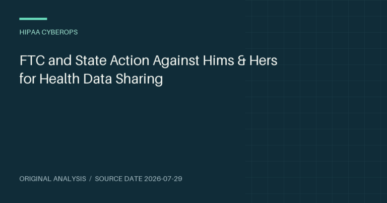 FTC and State Action Against Hims & Hers for Health Data Sharing