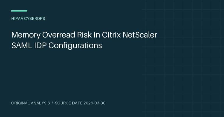 Memory Overread Risk in Citrix NetScaler SAML IDP Configurations