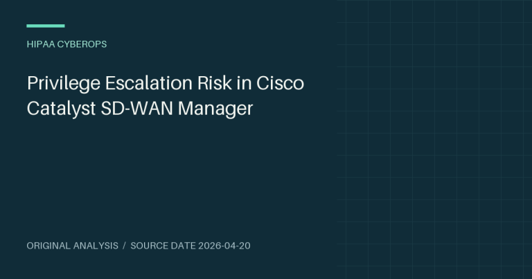 Privilege Escalation Risk in Cisco Catalyst SD-WAN Manager