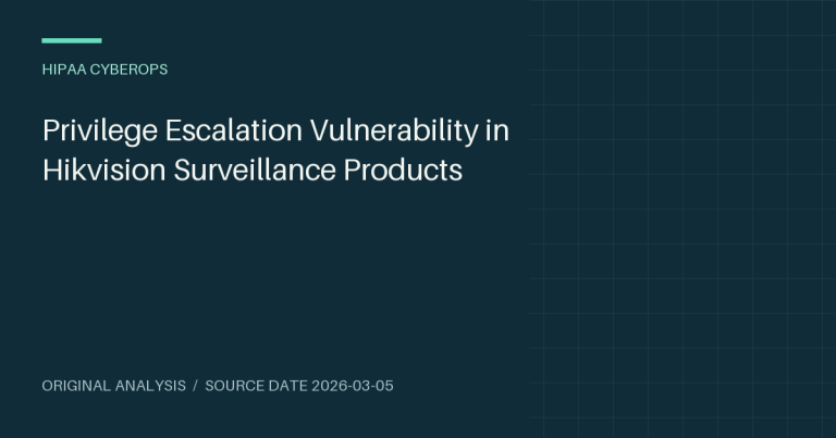 Privilege Escalation Vulnerability in Hikvision Surveillance Products