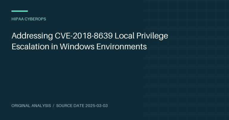 Addressing CVE-2018-8639 Local Privilege Escalation in Windows Environments
