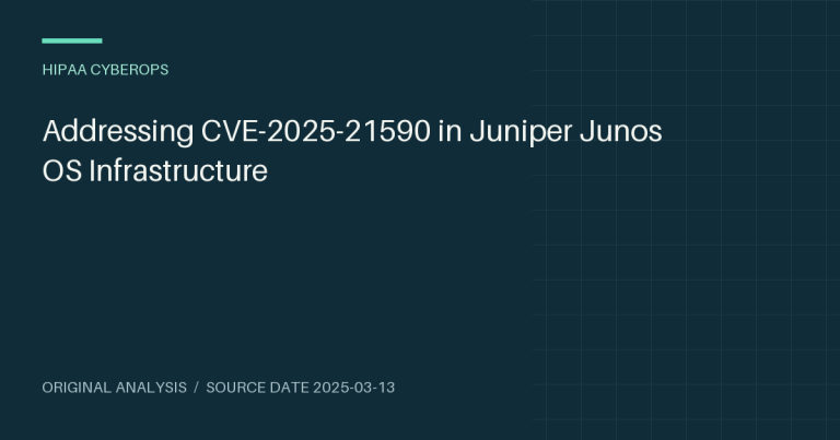 Addressing CVE-2025-21590 in Juniper Junos OS Infrastructure