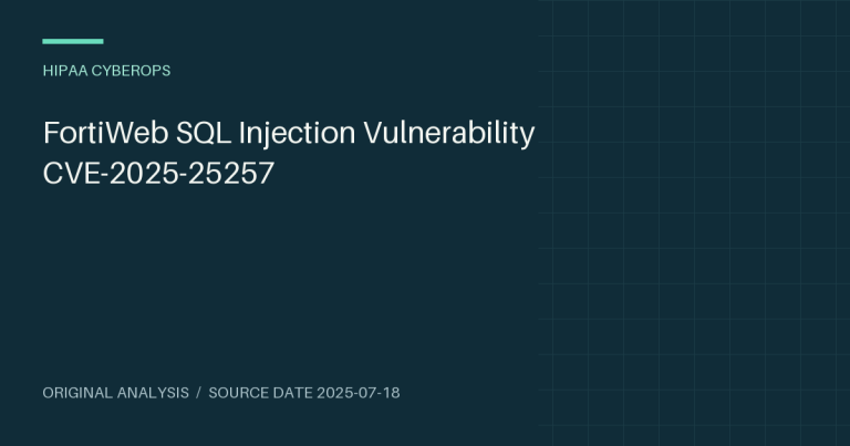 FortiWeb SQL Injection Vulnerability CVE-2025-25257